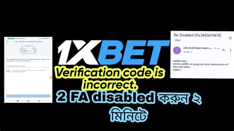 1xbet 2 factor authentication disable